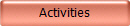 Activities